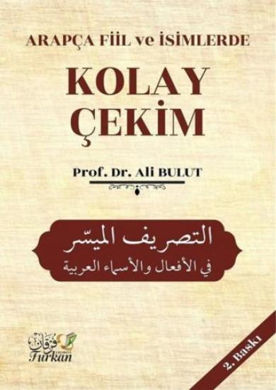 Arapça Fiil ve İsimlerde Kolay Çekim