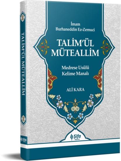 Talimül Müteallim Tercümesi - Ali Kara