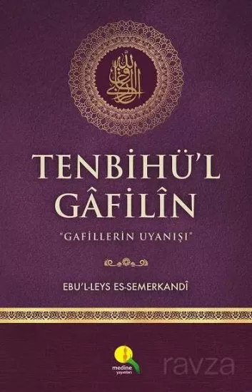 TENBİHÜL GAFİLİN