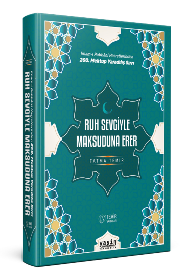 Ruh Sevgiyle Maksuduna Erer