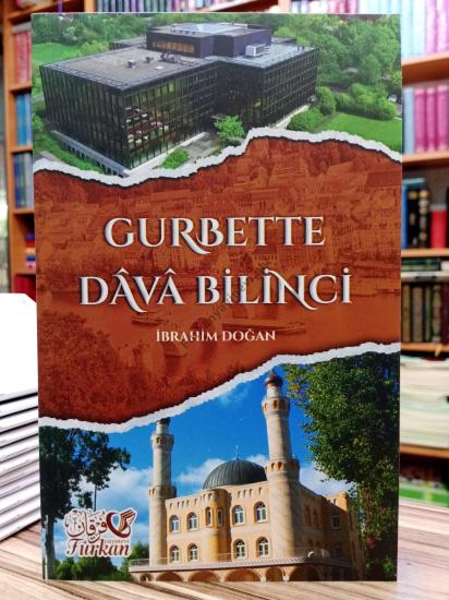 Gurbette Dava Bilinci