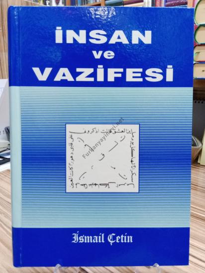 İNSAN VE VAZİFESİ