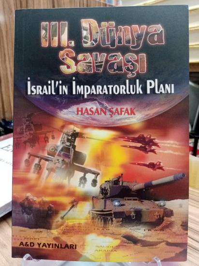 III.Dünya Savaşı İsrail’in İmparatorluk Planı